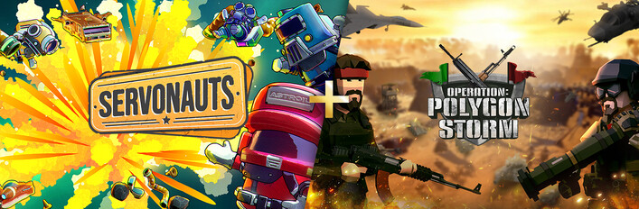 Servonauts + Operation: Polygon Storm