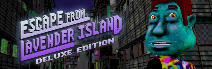 Escape From Lavender Island - Deluxe Edition