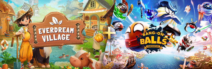 Everdream Village + Bang-On Balls: Chronicles