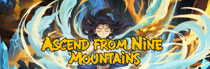 Ascend from Nine Mountains - Game & Soundtrack
