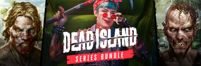 Dead Island Series