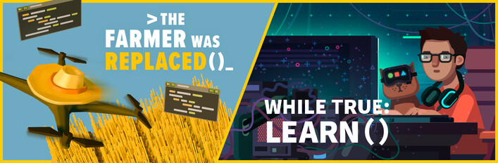 while True: learn() x The Farmer Was Replaced