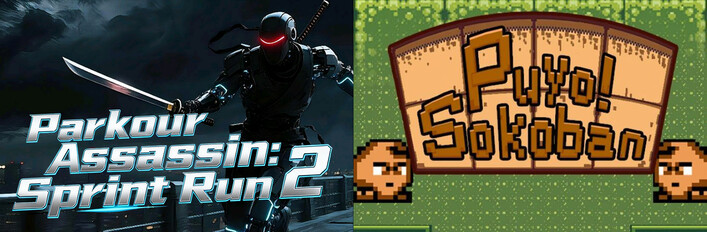 🔪2️⃣Parkour Assassin: Sprint Run 2 x 📦️Puyo! Sokoban