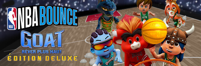 NBA BOUNCE - GOAT: Rêver plus haut : Édition Deluxe