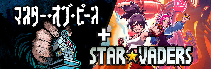 Master of Piece + StarVaders