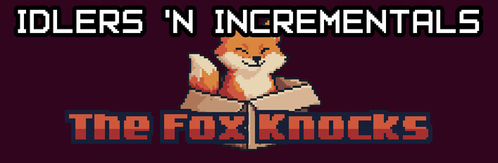 Idlers 'n Incrementals by The Fox Knocks