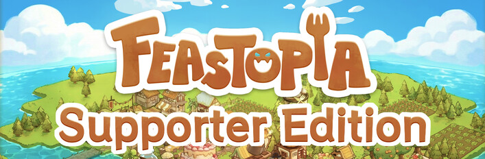 Feastopia Supporter Edition