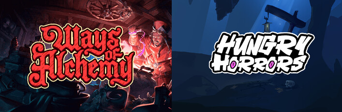 Ways of Alchemy + Hungry Horrors