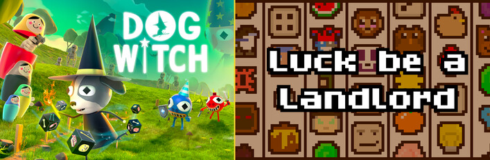 DOG WITCH + Luck be a Landlord
