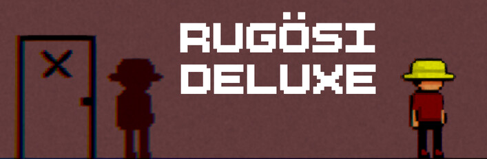 Rugösi Deluxe