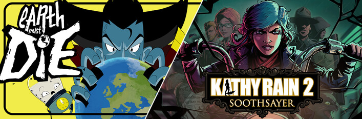 Earth Must Die x Kathy Rain 2