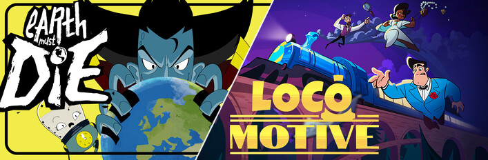 Earth Must Die x Loco Motive