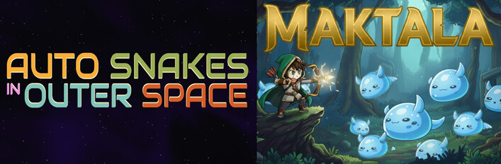 Maktala: Slime Lootfest X Auto Snakes in Outer Space