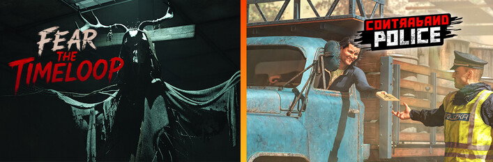 Fear The Timeloop and Contraband Police