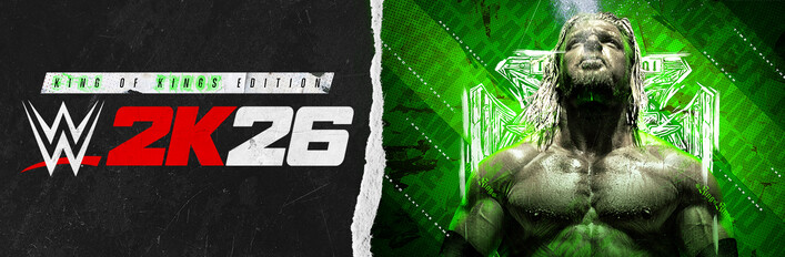 Advanced Access: WWE 2K26 King of Kings Edition