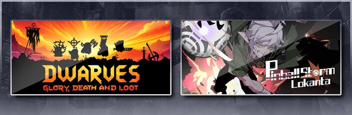 Dwarves: Glory, Death and Loot &Pinball Storm: Lokanta