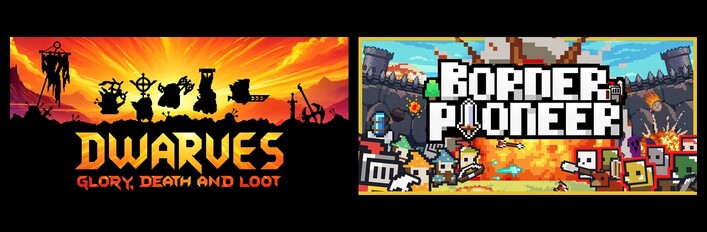 Dwarves: Glory, Death and Loot & Border Pioneer
