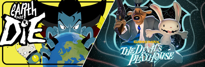 Earth Must Die x Sam & Max: The Devil's Playhouse