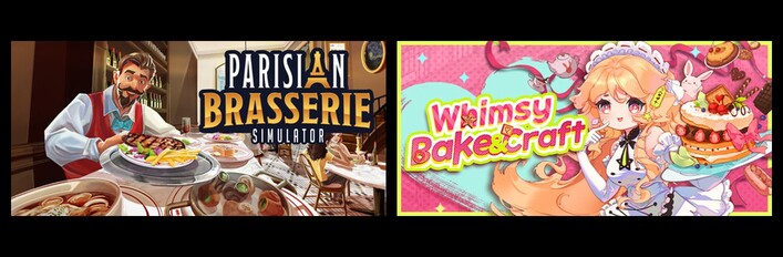 Parisian Brasserie Simulator & Whimsy Bake＆Craft