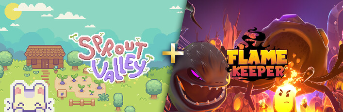 Sprout Valley + Flame Keeper