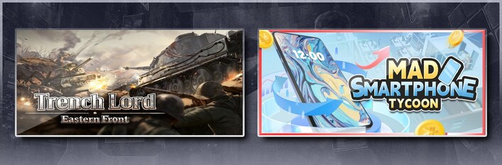 Trench Lord: Eastern Front & Mad Smartphone Tycoon