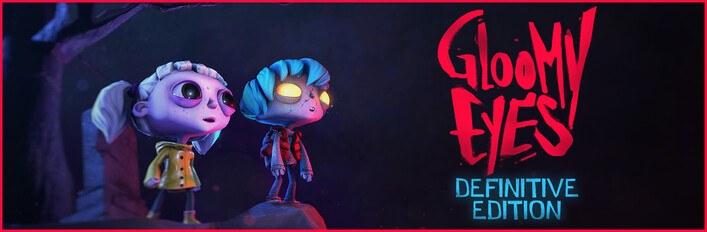Gloomy Eyes - Definitive Edition