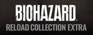 BIOHAZARD RELOAD COLLECTION EXTRA