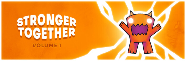 Stronger Together Volume 1