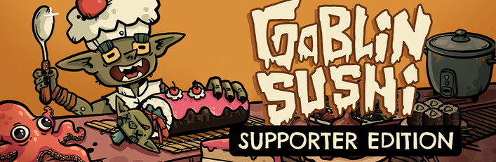 Goblin Sushi - Supporter Edition