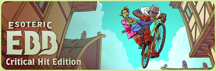 Esoteric Ebb Critical Hit Edition