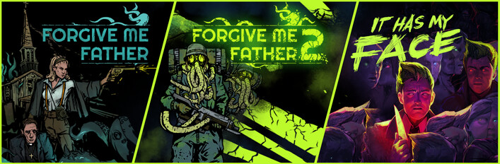 It Has My Face x Forgive Me Father Franchise