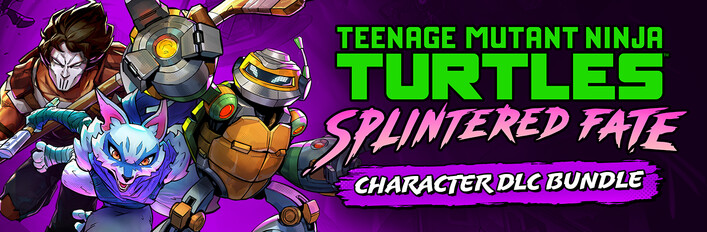TMNT: Splintered Fate - Character DLC Bundle