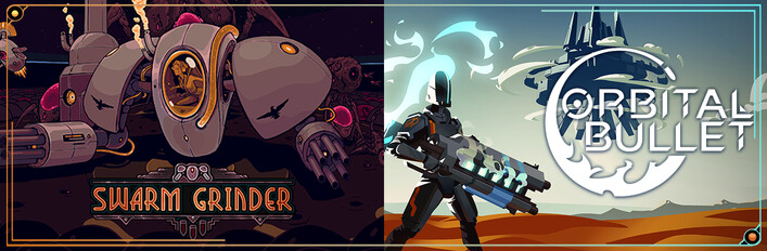 Orbital Bullet + Swarm Grinder