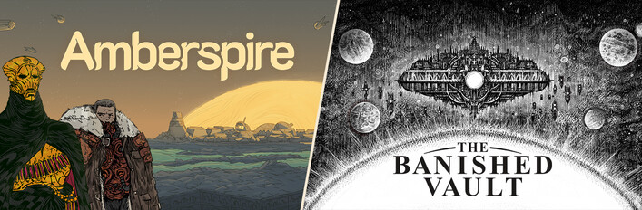 Amberspire + The Banished Vault