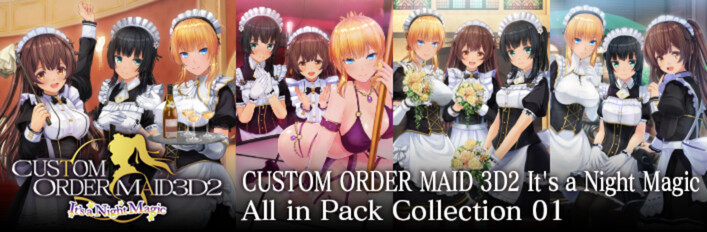 CUSTOM ORDER MAID 3D2 It’s a Night Magic All in Pack Collection 01