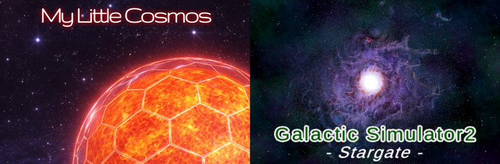 My Little Cosmos & Galactic Simulator 2