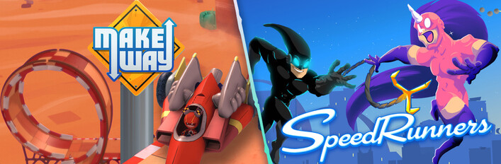 Make Way x SpeedRunners