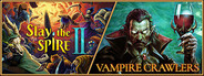 Vampire Crawlers x Slay The Spire 2