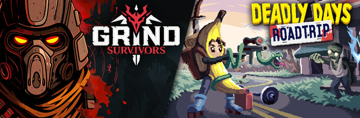Grind Survivors + Deadly Days: Roadtrip