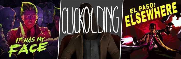 It Has My Face x Clickolding x El Paso, Elsewhere