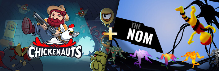 Chickenauts + The Nom