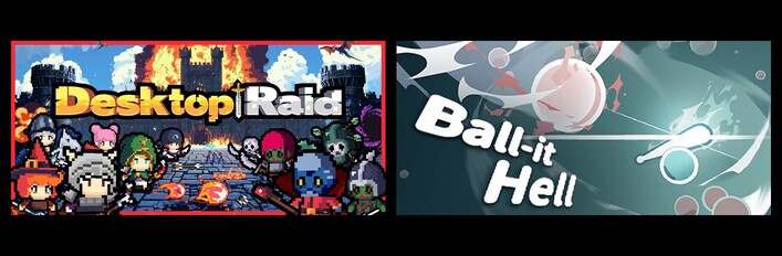 Desktop Raid & Ball-it Hell