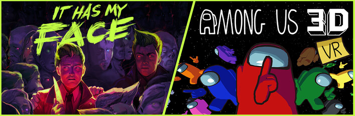 It Has My Face x Among Us 3D (VR)