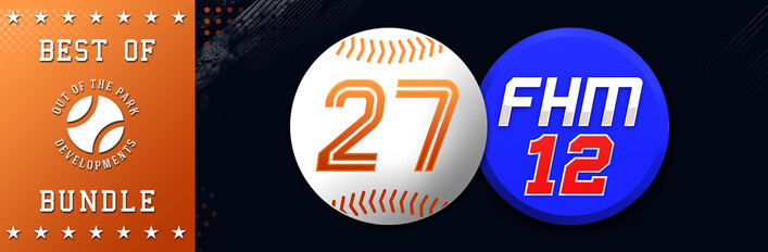 Out of the Park Baseball 27 + Franchise Hockey Manager 12