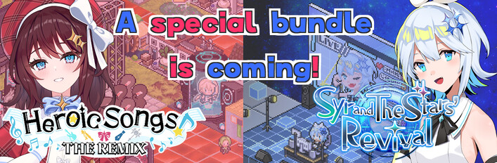 シルと星無きセカイの再栄録 & ヒロイックソングス！リプロデュース