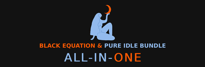 All-In-One: Black Equation & Pure Idle