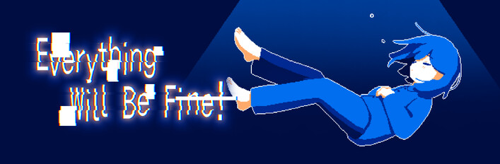 Everything Will Be Fine! + OST Bundle