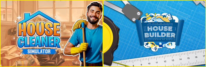 House Cleaner x House Builder
