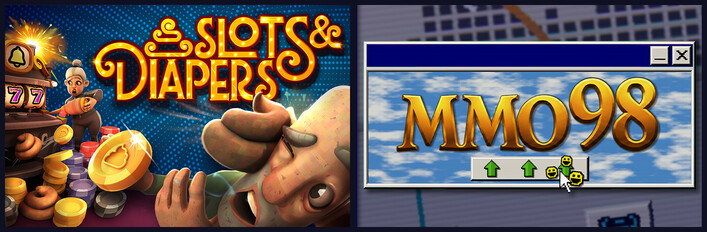Slots & Diapers + MMO 98