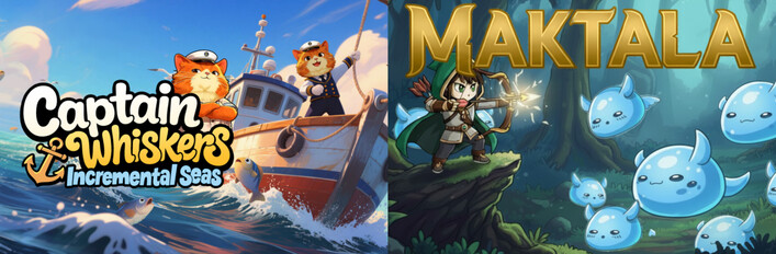 🐟Captain Whiskers: Incremental Seas + Maktala: Slime Lootfest🏹